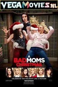 a bad moms christmas 2017