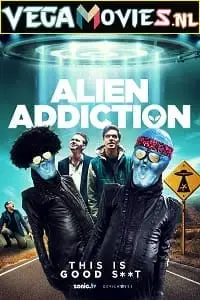 alien addiction 2018