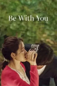 be with you 2018