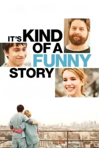 its kind of a funny story 2010