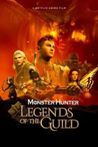 monster hunter legends of the guild 2021
