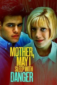 mother may i sleep with danger 1996