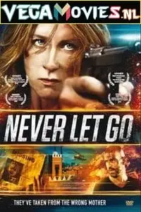 never let go 2015