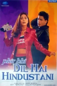 phir bhi dil hai hindustani 2000