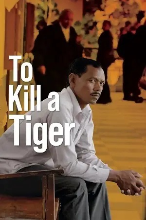 to kill a tiger 2022