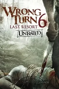 wrong turn 6 last resort 2014