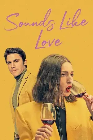 Download [18+] Sounds Like Love (2021) WEB DL Dual Audio {Hindi English} 480p [400MB] | 720p [1GB] | 1080p [2.5GB]