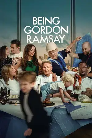 Download Being Gordon Ramsay (2026) Season 1 Dual Audio {Hindi English} Complete Netflix Original WEB Series 480p | 720p | 1080p WEB DL