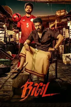 Download Bigil (2019) Dual Audio [Hindi DD5.1 + Tamil] Amazon WeB DL 480p [610MB] | 720p [1.5GB] | 1080p [3.6GB] | 2160p [7.3GB]