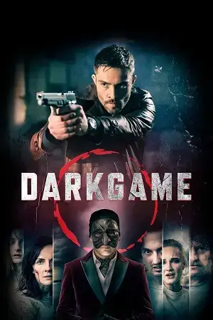 Download Darkgame (2024) Dual Audio {Hindi English} BluRay 480p [400MB] | 720p [1.1GB] | 1080p [2.1GB]