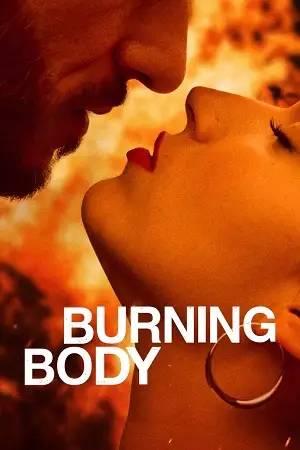 burning body netflix original 2023