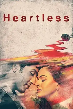 Download Heartless (2014) Hindi Full Movie WEB DL 480p [350MB] | 720p [1GB] | 1080p [2.6GB]
