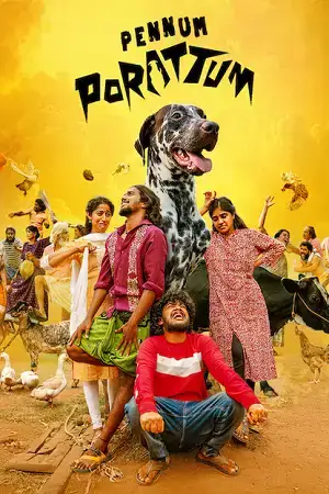 Download Pennum Porattum (2026) Dual Audio [Hindi + Malayalam] 480p [530MB] | 720p [1.5GB] | 1080p [2.5GB] WeB DL