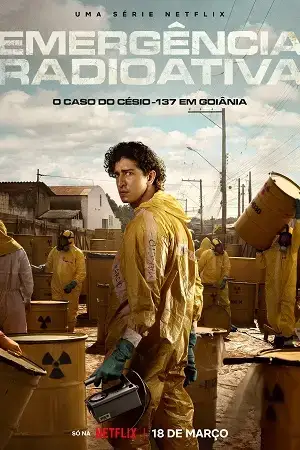 Download Radioactive Emergency (2026) Season 1 Dual Audio {Hindi English} Complete Netflix Series 480p | 720p | 1080p WEB DL