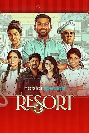 Download Resort (Season 1) Hindi JioHotstar Complete Web Series 480p | 720p | 1080p WEB DL [E08 Added]