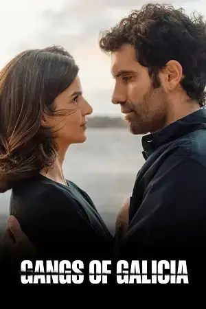 Download Gangs of Galicia (Season 1 – 2) Multi Audio {Hindi English Spanish} NetFlix Series 1080p & 720p WEB DL