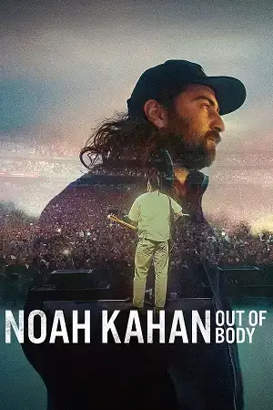 Download Noah Kahan: Out of Body (2026) WEB DL Dual Audio {Hindi English} 480p [300MB] | 720p [800MB] | 1080p [2.5GB] – Documentary Film
