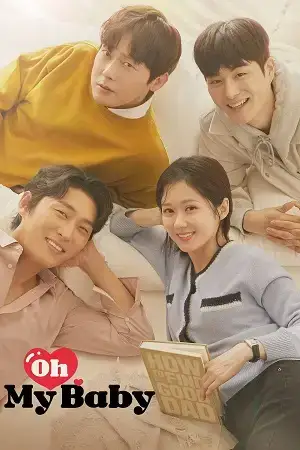 Download Oh My Baby (Season 1) Dual Audio {Hindi Korean} K Drama Series 480p 720p & 1080p WEB DL