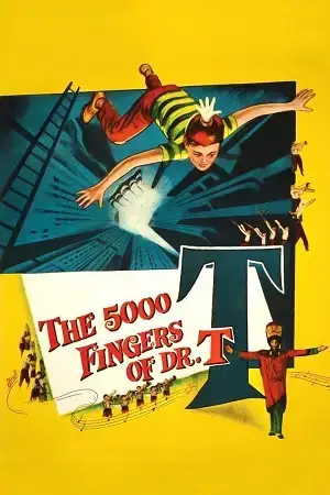 Download The 5,000 Fingers of Dr. T. (1953) Blu Ray Dual Audio {Hindi English} 480p [300MB] | 720p [800MB] | 1080p [1.8GB]