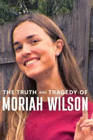 Download The Truth and Tragedy of Moriah Wilson (2026) WEB DL Dual Audio {Hindi English} 480p [360MB] | 720p [1.2GB] | 1080p [2.8GB]