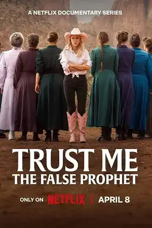 Download Trust Me: The False Prophet (2026) Season 1 Dual Audio {Hindi English} NetFlix Series 480p | 720p | 1080p WEB DL
