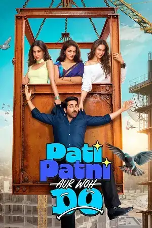 Download Pati Patni Aur Woh Do (2026) Hindi (LiNE) Full Movie HDTC 480p [370MB] | 720p [970MB] | 1080p [2.1GB] – *No Ads*